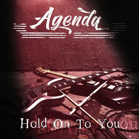 Hold on to You