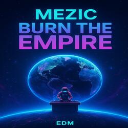 Burn The Empire