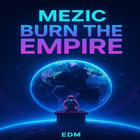 Burn The Empire