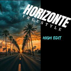 Horizonte Freestyle (High Edit)