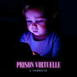 Prison virtuelle