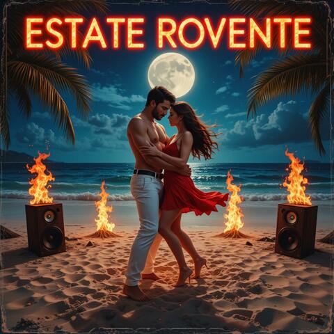 Estate Rovente