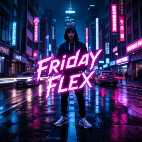 Friday Flex