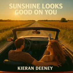 Sunshine Looks Good on You