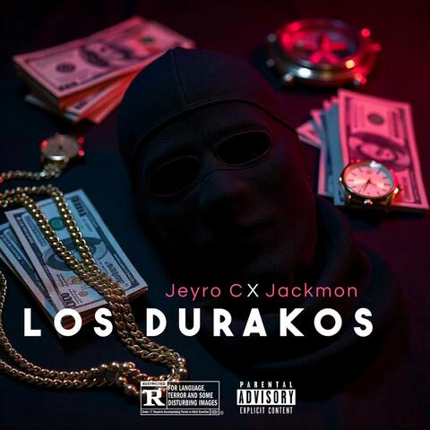 Los Durakos (feat. Jeyro C & Jackmon)