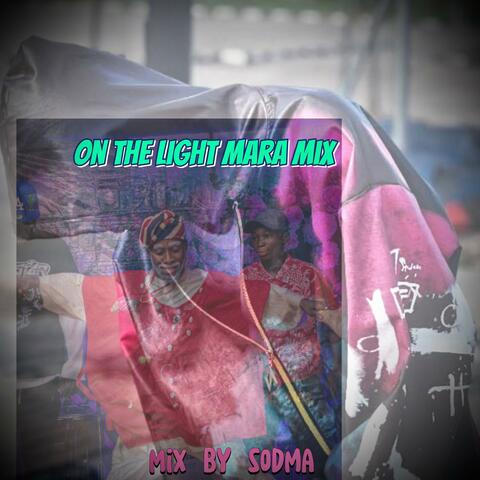 On the light mara mix (feat. Baba Ogba & Heisimole010)