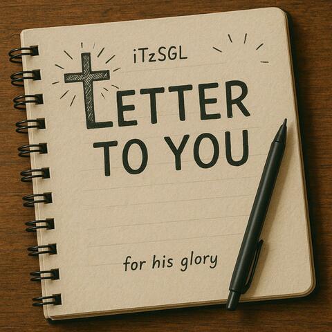 Letter to you