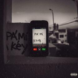 Pa' mí (feat. La Kitty)