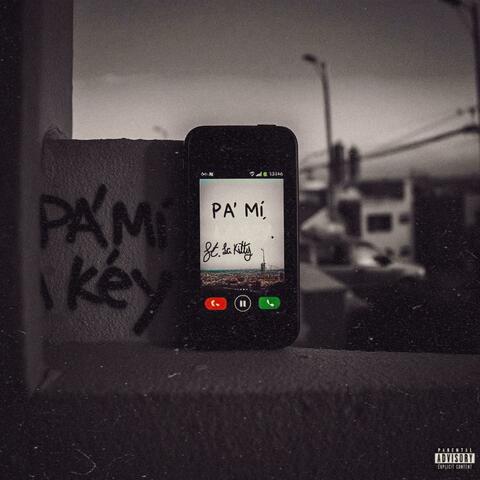 Pa' mí (feat. La Kitty)