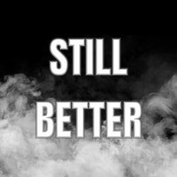 Still Better (beat by Deymx)