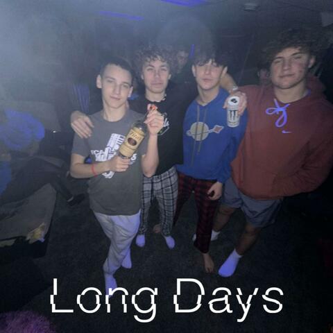 Long Days