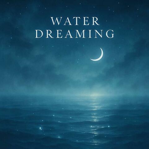 Water Dreaming