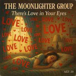 There's love in your eyes