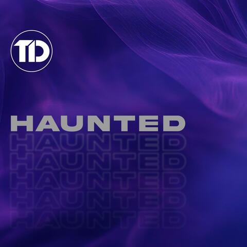Haunted