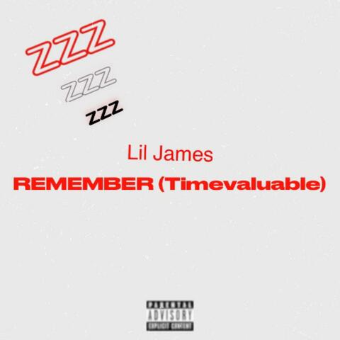 REMEMBER(TimeValuable)