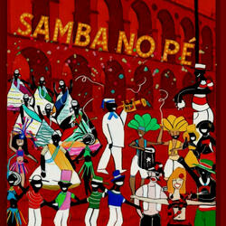 Samba no pé (tem que ter)