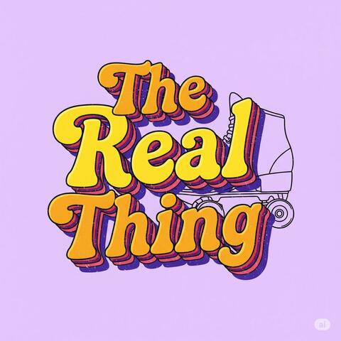 The Real Thing