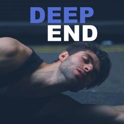 DEEP END