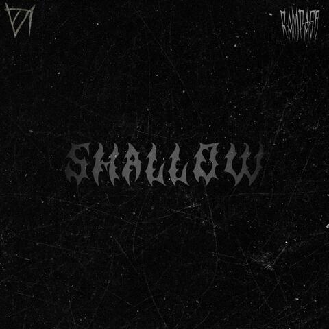SHALLOW