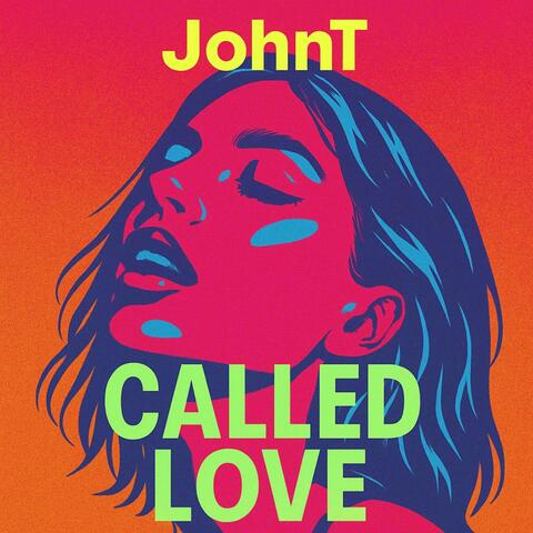 Called love