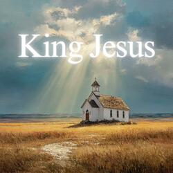 King Jesus