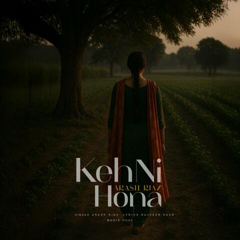 Keh Ni Hona