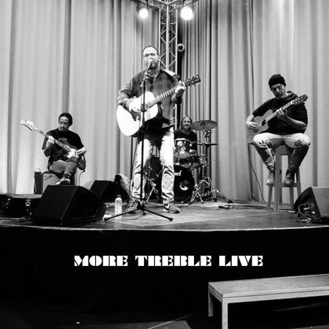 More treble live