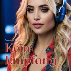 Kein Empfang