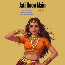 Jati Hoon Main (Trap Mix)