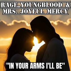 In Your Arms I'll Be