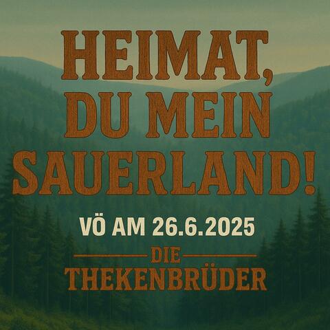 Heimat Du mein Sauerland