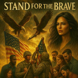 Stand For The Brave