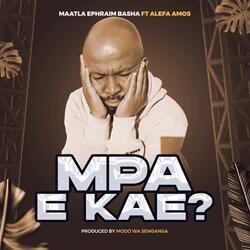 MPA E KAE?