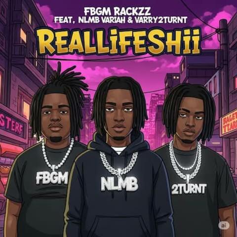 RealLifeShii (feat. NLMB Variah & Varry2Turnt) [Remix with Varry2Turnt]