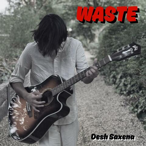 Waste