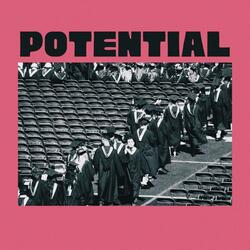 Potential (feat. Joy Weather)