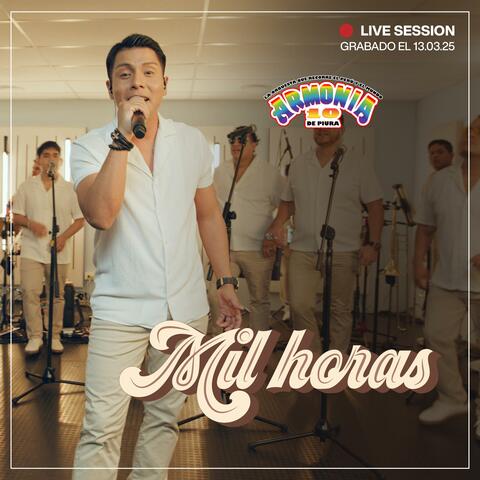 Mil Horas (Live Session)