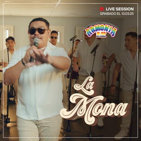La Mona (Live Session)