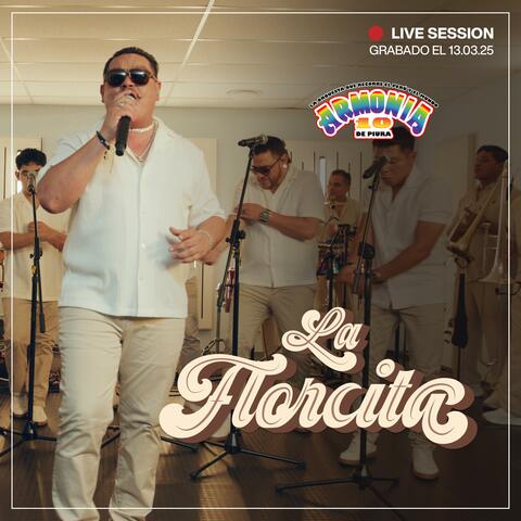La Florcita/ Mi Vecina (Live Session)