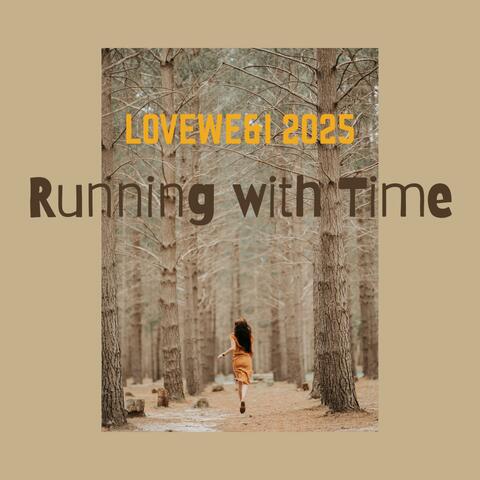 Running w time