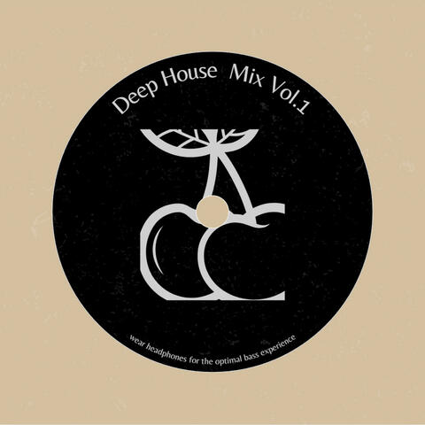 Deep House Mix, Vol. 1