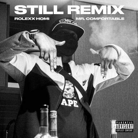Still (feat. Mr. Comfortable)