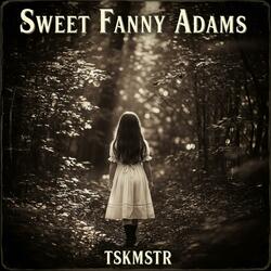 Sweet Fanny Adams