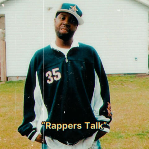 Rappers Talk