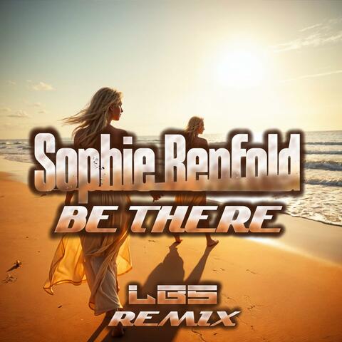 Be There (Remix) (Summer Version)
