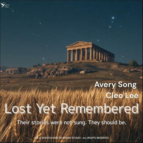 Lost Yet Remembered