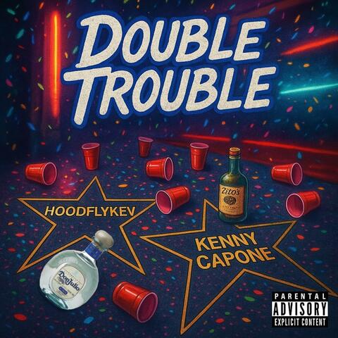 Double Trouble (feat. Kenny Capone)