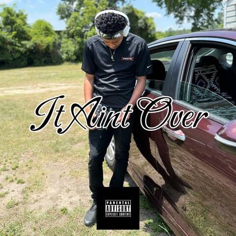 It Aint Over