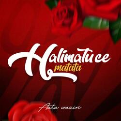 Halimatu Ce Matata