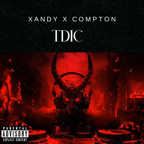 TDIC(the demon is comin') (feat. Compton)